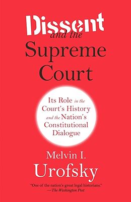 Livre de poche Dissent and the Supreme Court de Melvin I Urofsky