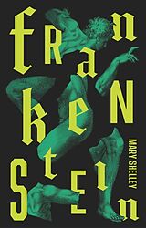 Kartonierter Einband Frankenstein von Mary Shelley