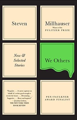 Kartonierter Einband We Others von Steven Millhauser