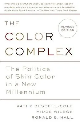 E-Book (epub) The Color Complex (Revised) von Kathy Russell, Midge Wilson, Ronald Hall
