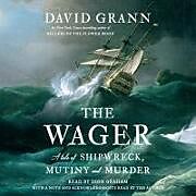 Audio CD (CD/SACD) The Wager de David Grann, Dion Graham, David Grann