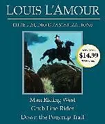 Audio CD (CD/SACD) Man Riding West/Grub Line Rider/Down the Pogonip Trail von Louis L'Amour, Dramatization
