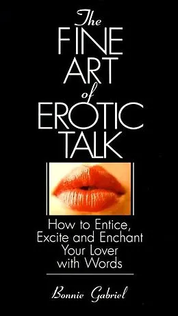 E-Book (epub) The Fine Art Of Erotic Talk von Bonnie Gabriel