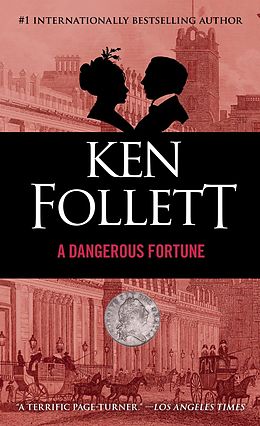 E-Book (epub) A Dangerous Fortune von Ken Follett