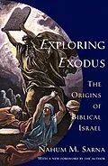 E-Book (epub) Exploring Exodus von Nahum M. Sarna