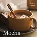 E-Book (epub) Mocha von Michael Turback