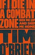 E-Book (epub) If I Die in a Combat Zone von Tim O'Brien