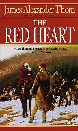 E-Book (epub) The Red Heart von James Alexander Thom