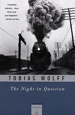 E-Book (epub) The Night In Question von Tobias Wolff