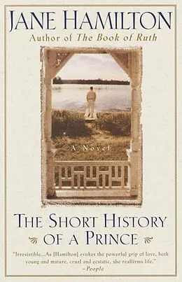 E-Book (epub) The Short History of a Prince von Jane Hamilton
