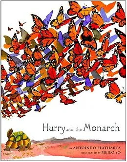 E-Book (epub) Hurry and the Monarch von Antoine O Flatharta