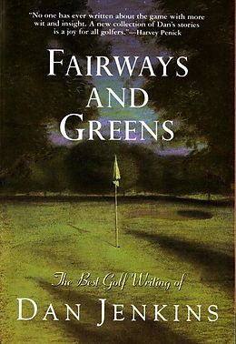 E-Book (epub) Fairways and Greens von Dan Jenkins