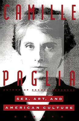 E-Book (epub) Sex, Art, and American Culture von Camille Paglia
