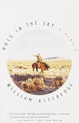 E-Book (epub) Hole in the Sky von William Kittredge