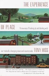 E-Book (epub) The Experience of Place von Tony Hiss