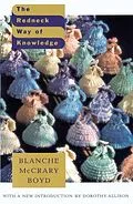 E-Book (epub) The Redneck Way of Knowledge von Blanche Mccrary Boyd