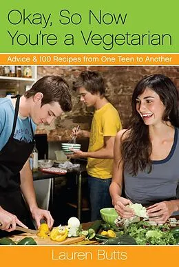 E-Book (epub) Okay, So Now You're a Vegetarian von Lauren Butts