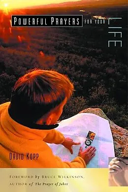 E-Book (epub) Powerful Prayers for Your Life von David Kopp, Heather Kopp