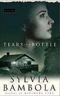 E-Book (epub) Tears in a Bottle von Sylvia Bambola