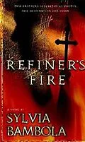 E-Book (epub) Refiner's Fire von Sylvia Bambola