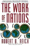 E-Book (epub) The Work of Nations von Robert B. Reich