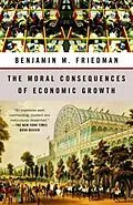 E-Book (epub) The Moral Consequences of Economic Growth von Benjamin M. Friedman
