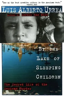 E-Book (epub) By the Lake of Sleeping Children von Luis Urrea