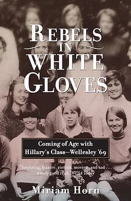 E-Book (epub) Rebels in White Gloves von Miriam Horn