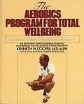 E-Book (epub) Aerobics Program For Total Well-Being von Kenneth H. Cooper