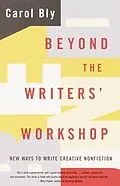 E-Book (epub) Beyond the Writers' Workshop von Carol Bly
