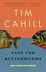 eBook (epub) Pass the Butterworms de Tim Cahill