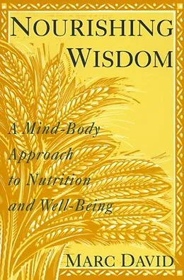 E-Book (epub) Nourishing Wisdom von Marc David