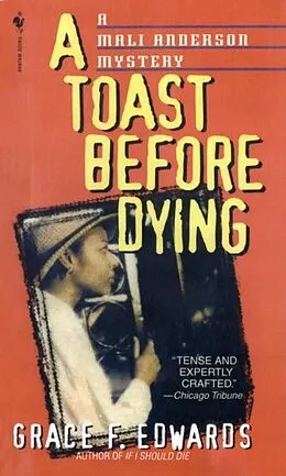 E-Book (epub) A Toast Before Dying von Grace F. Edwards