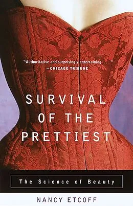 E-Book (epub) Survival of the Prettiest von Nancy Etcoff