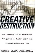 E-Book (epub) Creative Destruction von Richard Foster, Sarah Kaplan