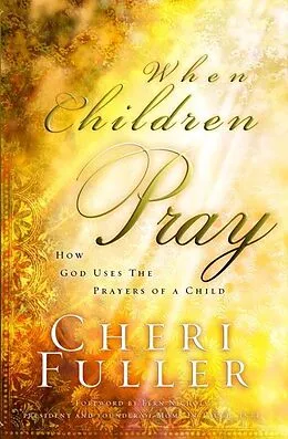 E-Book (epub) When Children Pray von Cheri Fuller