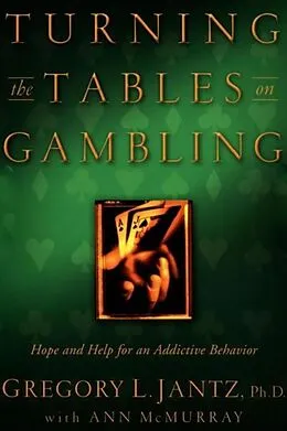 E-Book (epub) Turning the Tables on Gambling von Gregory L. Jantz