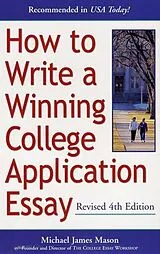 E-Book (epub) How to Write a Winning College Application Essay, Revised 4th Edition von Michael James Mason