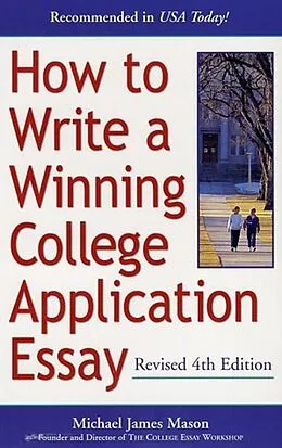 E-Book (epub) How to Write a Winning College Application Essay, Revised 4th Edition von Michael James Mason