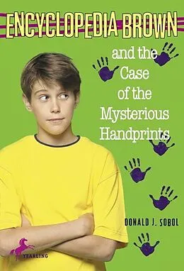 E-Book (epub) Encyclopedia Brown and the Case of the Mysterious Handprints von Donald J. Sobol