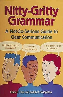 E-Book (epub) Nitty-Gritty Grammar von Edith Hope Fine, Judith Pinkerton Josephson