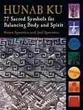 E-Book (epub) Hunab Ku von Karen Speerstra, Joel Speerstra