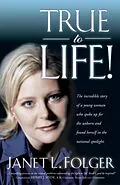 E-Book (epub) True to Life von Janet Folger