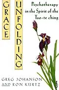 E-Book (epub) Grace Unfolding von Greg Johanson, Ronald S. Kurtz