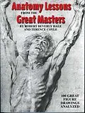 E-Book (epub) Anatomy Lessons From the Great Masters von Robert Beverly Hale, Terence Coyle