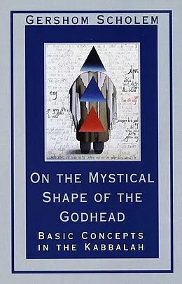 ePUB On the Mystical Shape of the Godhead von Gershom Scholem