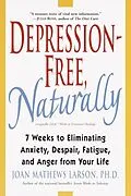 ePUB Depression-Free, Naturally von Joan Mathews Larson