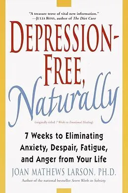 ePUB Depression-Free, Naturally von Joan Mathews Larson