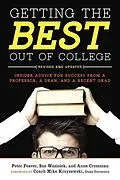 E-Book (epub) Getting the Best Out of College, Revised and Updated von Peter Feaver, Sue Wasiolek, Anne Crossman