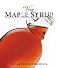 E-Book (epub) Very Maple Syrup von Jennifer Trainer Thompson